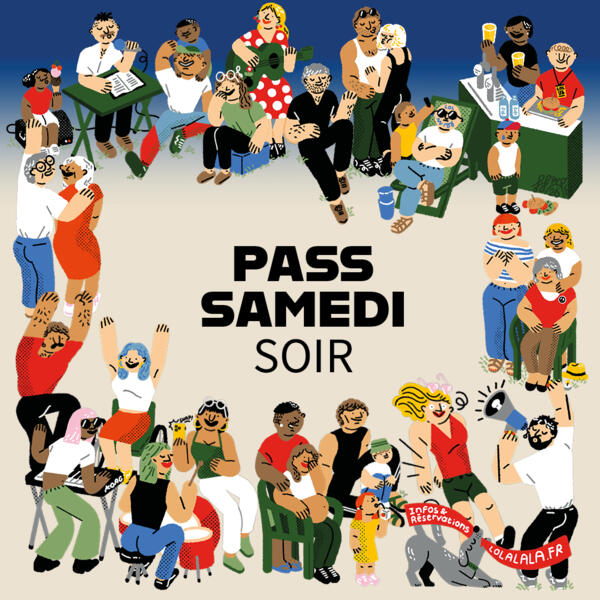 PASS SAMEDI SOIR : FESTIVAL LOL&LALALA 2026