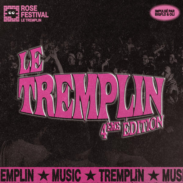 1ERE DEMI-FINALE - TREMPLIN ROSE 2026